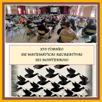 Imagen de la noticia: XVI Torneo de Matemáticas Recreativas del IES Monterroso. [Actualizado]